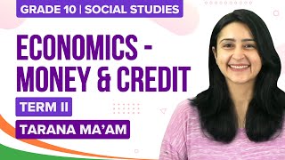 Money and Credit Class 10 Economics Chapter 3 in English  CBSE Class 10 Social Science Term2 Exam [upl. by Kuhlman246]