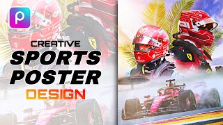 How to create a Racing Sports Poster Design in PicsArt 💯🔥  Sport Poster Manipulation [upl. by Draude899]