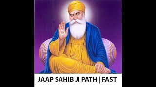 Jaap Sahib JI  FAST  Gurbani Kirtan [upl. by Seely]