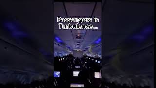 Passengers in turbulence vs pilots👨‍✈️ aviation avgeek plane flight airlines turbulence [upl. by Adnotal]