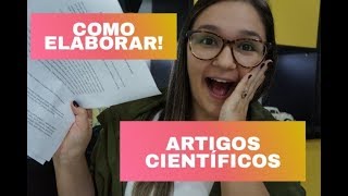 COMO ELABORAR ARTIGOS CIENTÍFICOS NA ÁREA JURÍDICA [upl. by Daughtry]