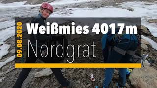 Weißmies 4017m über den Nordgrat  Hochtour im Wallis [upl. by Quintie463]