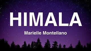 HIMALA  Marielle Montellano Lyrics [upl. by Oile]