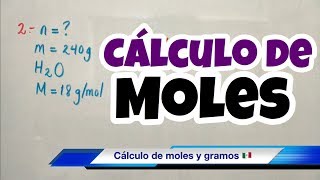 Cálculo de MOLES rápido y fácil [upl. by Yrellav]