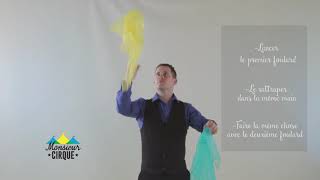 Apprendre à jongler avec Monsieur cirque et cie  2 foulards  les colonnes [upl. by Jeremias]