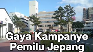 2 GAYA UNIK KAMPANYE ORANG JEPANG SAAT PEMILU KAPAN KAMPANYE PEMILU DI INDONESIA BISA SEPERTI INI [upl. by Larine]