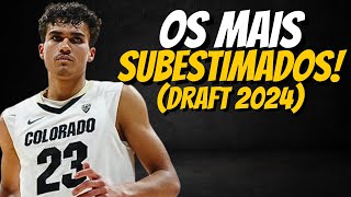 Os 3 prospectos mais SUBESTIMADOS do Draft 2024 da NBA [upl. by Imrots969]