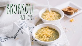 Brokkoli krémleves nem rémleves  Cream Of Broccoli Soup [upl. by Otcefrep]