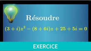 équation du second degré à coefficients complexes • La méthode expliquée sur un exemple • Prépa MPSI [upl. by Eehtomit]