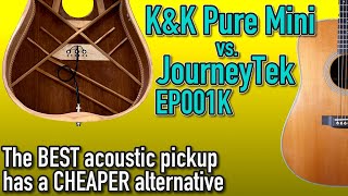 KampK Pure Mini vs JourneyTek EP001K  Acoustic Pickup Shootout [upl. by Alyak915]