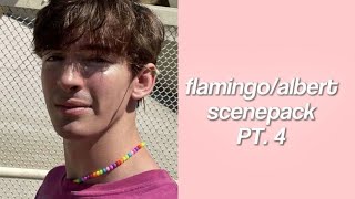 FlamingoAlbert scenepack PT 5 [upl. by Faubion]