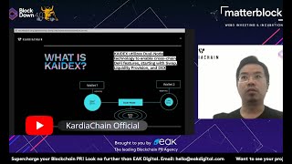 KardiaChain CEO amp CoFounder Tri Pham presents about KAIDEX on BLOCKDOWN 40 [upl. by Enelahs]