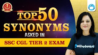 SSC CGL Tier 2 English Synonym  Top 50 Synonyms Questions  SSC CGL English Classes 2024 [upl. by Gundry985]