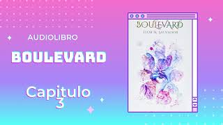 ✨AUDIOLIBRO BOULEVARD CAPITULO 3 ✨ [upl. by Maje609]