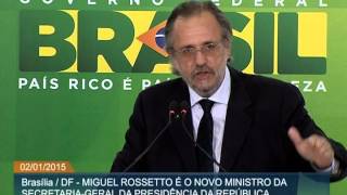 Miguel Rossetto assume SecretariaGeral da Presidência da República [upl. by Cattima]