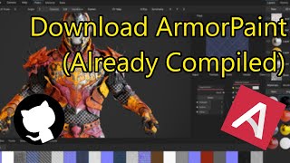 How to download ArmorPaint Already compiled [upl. by Hepsoj]