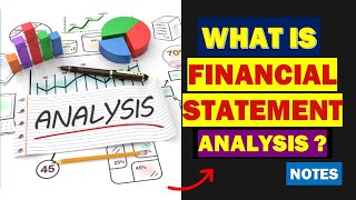 What is Financial Statement Analysis [upl. by See354]