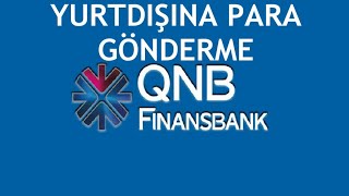 QNB Finansbank Yurtdışına Para Gönderme [upl. by Anjanette]