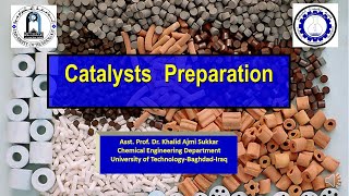 Catalysts Preparation MSc Students Chemical Processing Engineering by Dr Khalid A Sukkar [upl. by Flann45]