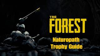 The Forest  Naturopath Trophy Guide PS4 Patch 108 [upl. by Uriisa]