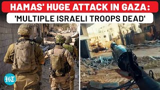 Hamas Kills Multiple Israeli Soldiers In Just 2 Attacks Hours After Hezbollah Bleeds IDF  Iran [upl. by Fogg381]