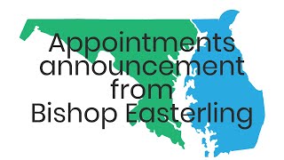 2023 Appointments announcement from Bishop Easterling [upl. by Yeslah]