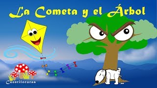 La cometa y el árbol  Cuentilocuras  Cuentos infantiles en español con recursos didácticos [upl. by Ahsikyt]