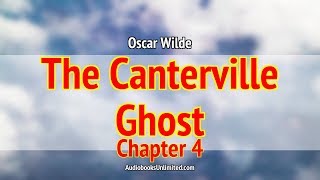 The Canterville Ghost Audiobook Chapter 4 [upl. by Sihtnyc]