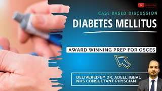 Diabetes Mellitus  Endocrinology  BEST OSCE Preparation for Medical Student Exams [upl. by Aisiat]