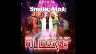 MadTGuans  Smile Alot Antigua Carnival Soca Music 2013 [upl. by Resneps]