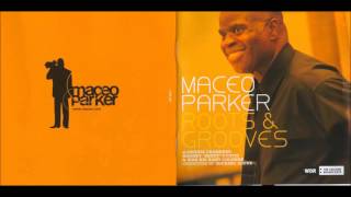 Maceo Parker  Advanced Funk Live [upl. by Ahtilat]