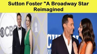 quotFrom Thoroughly Modern Millie to Stardom The Sutton Foster Journeyquot [upl. by Walston]