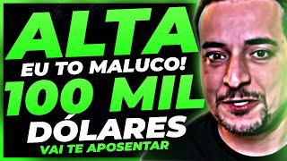 🚀 100 MIL DÓLARES CRIPTOMOEDAS E BITCOIN VÃO SUBIR EM ALTA FORTE CRIPTOMOEDA VAI TE APOSENTAR [upl. by Roley]