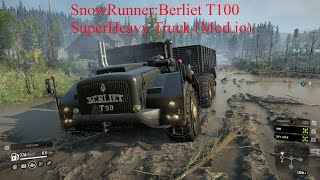 SnowRunnerBerliet T100 SuperHeavy Truck Modio [upl. by Stilwell]