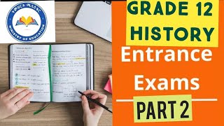 history grade 12 ENTRANCE EXAMINATION [upl. by Darbee]