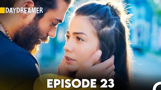 Daydreamer Full Episode 23 English Subtitles [upl. by Sineray]