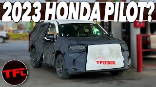 Is This The New 2023 Honda Pilot Before You Are Supposed To See It [upl. by Chamberlain823]