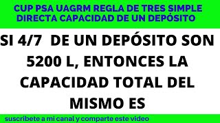 CUP PSA UAGRM REGLA DE TRES SIMPLE DIRECTA APLICACIÓN EN CALCULAR LA CAPACIDAD DE UN DEPÓSITO [upl. by Quarta277]