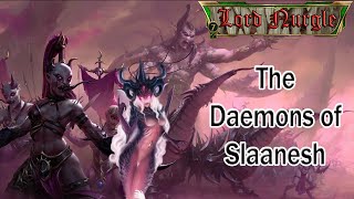 The Demonic Legions of Slaanesh [upl. by Merchant]