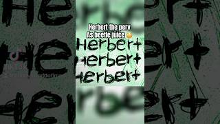 Does he really sound like Herbert the perv 😳familyguy fypシ゚ beetlejuice2 [upl. by Trici999]