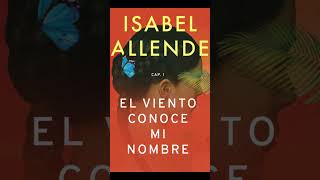 Audiolibro  Capítulo 1 Los Adler  El Viento Conoce Mi Nombre de Isabel Allende [upl. by Bik]