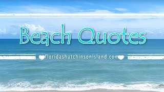 Beach Quotes  Inspirational Sayings with Beach and Ocean Waves HD [upl. by Denny]