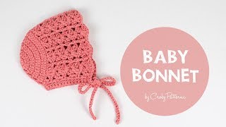 How To Crochet A Simple Baby Bonnet Croby Patterns [upl. by Norraf]