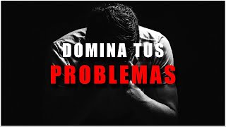 Domina tus Problemas [upl. by Westhead324]