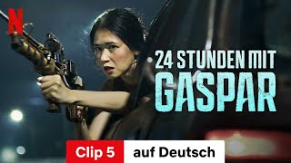 24 Stunden mit Gaspar Clip 5  Trailer auf Deutsch  Netflix [upl. by Moe]