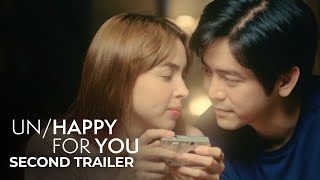 UnHappy For You Official Trailer 2  Joshua Garcia Julia Barretto Petersen Vargas [upl. by Arammahs]