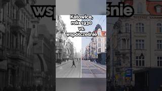 Katowice w 1930 roku i współcześnie ulica 3 Maja  Dawny Świat [upl. by Whalen]