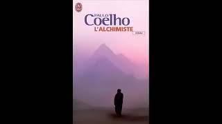 ALCHIMIE Paulo COELHO LAlchimiste Livre Audio Français FR [upl. by Elicec556]