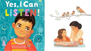 Yes I can listen by Steve Metzger  Read Aloud Book About Listening [upl. by Nibla]