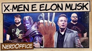 XMen Apocalipse e Elon Musk [upl. by Estrella]